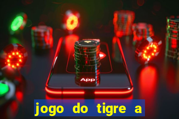 jogo do tigre a partir de 1 real